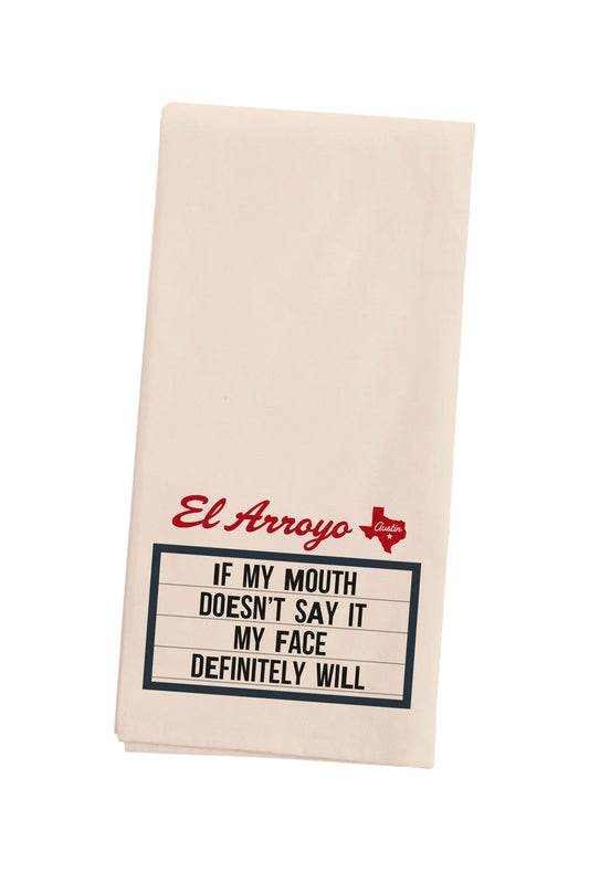 El Arroyo - Towel - My face will say it - Findlay Rowe Designs