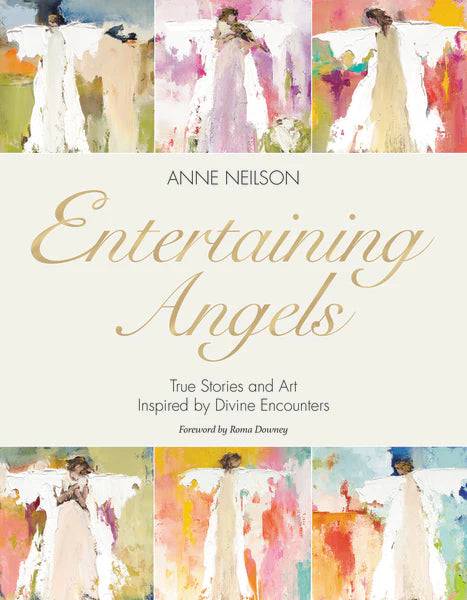 Entertaining Angels: True Stories and Art Inspired by Divine Encounters - Findlay Rowe Designs