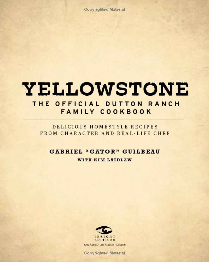 Yellowstone: The Official Dutton Ranch Family Cookbook | Findlay Rowe  Designs