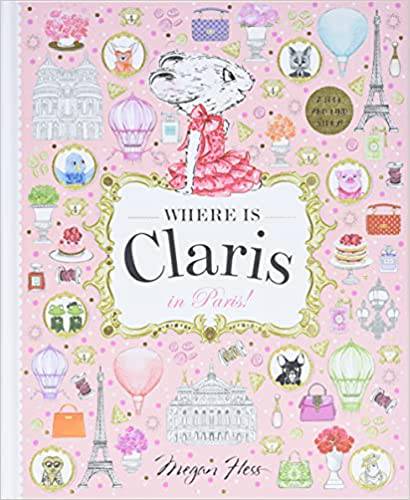 Where is Claris? In Paris: A Look and Find Book - Findlay Rowe Designs