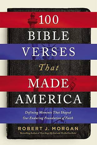 100 Bible Verses That Made America | Findlay Rowe Designs